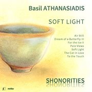 Basil Athanasiadis : Soft Light cover image