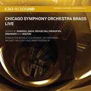 Cso Resound : Chicago Symphony Orchestra Brass Live cover image
