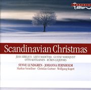 Scandinavian Christmas : Kohler, E. / Tegner, A. / Kotilainen, O. / Nordqvist, G. / Weyse, C.e.f cover image