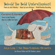 Richman : Behold The Bold Umbrellaphant. Saint-Saens. Carnival Of The Animals cover image
