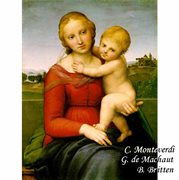 C. Monteverdi : G. De Machaut. B. Britten cover image