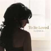 To Be Loved cover image