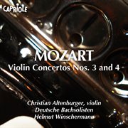 Mozart, W.a. : Violin Concertos Nos. 3 And 4 cover image