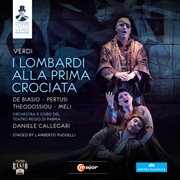 Verdi : I Lombardi Alla Prima Crociata cover image