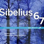 Sibelius : Symphony No. 6, Op. 104 & Symphony No. 7, Op. 105 cover image