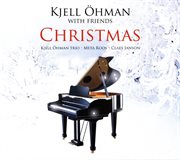 Kjell Öhman With Friends : Christmas cover image
