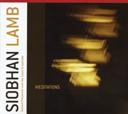 Lamb, Siobhan : Meditations cover image