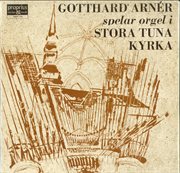 Gotthard Arnér Spelar Orgel I Stora Tuna Kyrka cover image