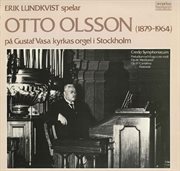 Otto Olsson : Organ Works cover image
