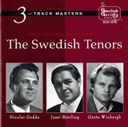De Svenska Tenorerna -The Swedish Tenors (björling / Gedda / Winbergh) cover image
