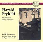 H.fryklöf : Complete Works For Organ cover image