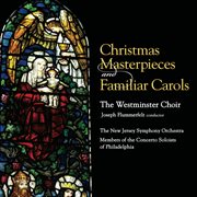 Christmas Masterpieces And Familiar Carols cover image