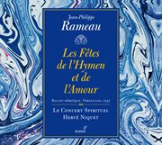 Rameau : Les Fêtes De L'hymen Et De L'amour cover image