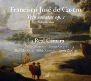 De Castro : Trio Sonatas, Op. 1 cover image