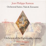 Rameau : Nais Suite. Zoroastre Suite cover image