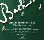 Bach : St John Passion, Bwv 245 cover image