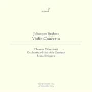 Brahms : Violin Concerto In D Major, Op. 77 (live In Utrecht, 9/30/2003) cover image
