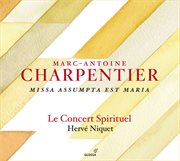 Charpentier, M.-A. : Missa Assumpta Est Maria cover image