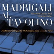 Madrigali Al Tavolino cover image