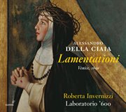 Della Ciaia : Lamentationi cover image