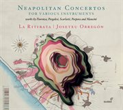 Neapolitan Concertos For Various Instruments cover image