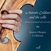Caldara : Works For Cello cover image
