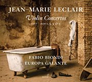 Leclair : Violin Concertos, Op. 7 Nos. 1, 3, 4 & 5 cover image