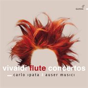 Vivaldi : Flute Concertos, Op. 10 cover image