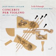 Leclair : Violin Concertos, Vol. 2 cover image