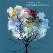 Bach, J.s. : Cello Suites Nos. 1-6 cover image
