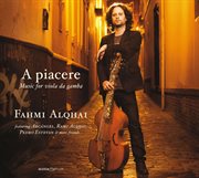 A Piacere : Music For Viola Da Gamba cover image