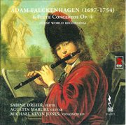 Falckenhagen : 6 Flute Concertos, Op. 4 cover image