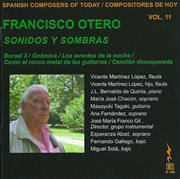 Spanish Composers Of Today, Vol. 11 : Francisco Otero cover image