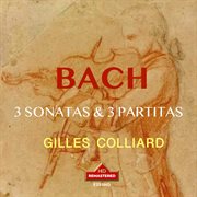 J.s. Bach : Violin Sonatas & Partitas, Bwv 1001-1006 (Remastered 2024) cover image