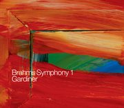 Brahms, J. : Symphony No. 1 / Schicksalslied / Begrabnisgesang cover image