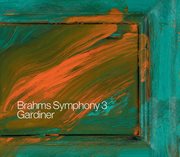 Brahms, J. : Symphony No. 3 cover image