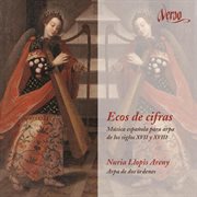Ecos De Cifras : Musica Espanola Para Arpa De Los Siglos Xvii Y Xviii cover image