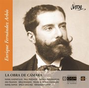 Enrique Fernandez Arbos : La Obra De Cámara cover image