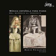 Música Española Para Piano : Del Barroco Al Presente cover image