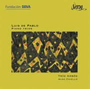 Luis De Pablo : Piano Trios cover image