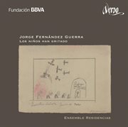 Jorge Fernández Guerra : Los Niños Han Gritado cover image