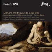 Mariano Rodríguez De Ledesma : Lamentaciones Del Miércoles, Jueves Y Viernes Santo cover image