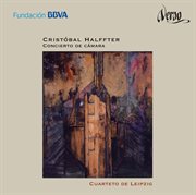 Cristóbal Halffter : Concierto De Cámara cover image