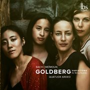 Bach : Goldberg Variations (arr. F. Meïmoun For String Quartet) cover image
