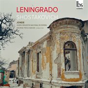 Shostakovich : Symphony No. 7 In C Major, Op. 60 "Leningrad" cover image