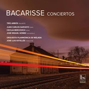 Bacarisse : Concertos cover image