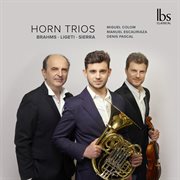 Horn Trios: Three Centuries : Three Centuries cover image