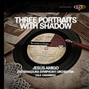 Three Portraits With Shadow cover image