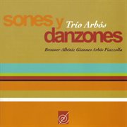 Sones Y Danzones cover image