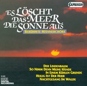 Choral Music (male Chorus) : Silcher, F. / Mendelssohn, Felix / Schubert, F. / Beethoven, L. Van cover image